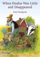 Sven Nordqvist, Sven Nordqvist - When findus was little and