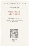 Anne Duprat - Jean Chapelain: Opuscules Critiques