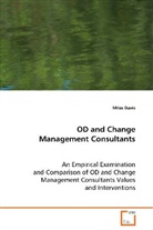 Miles Davis, DAVIS MILES - OD and Change Management Consultants: An EmpiricialComparison