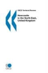 Oecd Publishing, Publishing Oecd Publishing - OECD Territorial Reviews Newcastle in the North East, United Kingdom