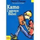 Daniel Pennac - Kamo, l'agence Babel