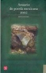 David Huerta, Aurelio de Los Reyes - Anuario de Poesia Mexicana 2005