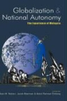 Abdul Rahman Haji Embong, Jacob Meerman, Joan M. Nelson - Globalization and National Autonomy