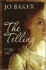 Jo Baker, Jo (Author) Baker, Baker Jo - The Telling