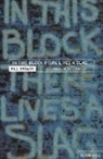 Bill Broady, Broady Bill - In This Block There Lives a Slag...