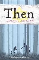 Morris Gleitzman, Gleitzman Morris - Then