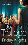 Joanna Trollope, Trollope Joanna - Friday Nights