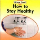 Claire Llewellyn - How to Stay Healthy