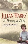 Lilian Harry, Harry Lilian - A Penny A Day