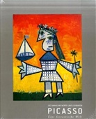 Pablo Picasso - Picasso, Eine fantastische Welt