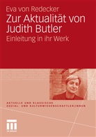 Eva von Redecker - Zur Aktualität von Judith Butler