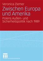 Veronica Ziemer - Zwischen Europa und Amerika