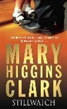 Mary Higgins Clark - Stillwatch