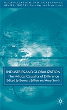 Bernard Smith Jullien, Jullien, B Jullien, B. Jullien, Bernard Jullien, Smith... - Industries and Globalization