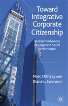 Orlitzky, M Orlitzky, M. Orlitzky, Marc Orlitzky, Marc Swanson Orlitzky, D Swanson... - Toward Integrative Corporate Citizenship
