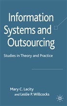 Lacity, M Lacity, M. Lacity, Mary C. Lacity, Mary C. Willcocks Lacity, L Willcocks... - Information Systems and Outsourcing
