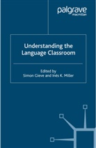 S. Gieve, Simon Miller Gieve, GIEVE SIMON MILLER INES K, Gieve, S Gieve, S. Gieve... - Understanding the Language Classroom