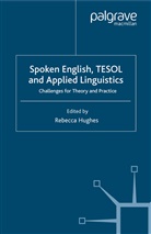 Rebecca Hughes, Hughes Rebecca, R. Hughes, Rebecca Hughes - Spoken English, Tesol and Applied Linguistics