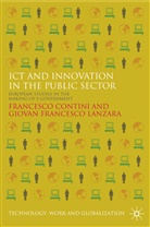 Contini, F Contini, F. Contini, Francesco Contini, Francesco Lanzara Contini, G Lanzara... - Ict and Innovation in the Public Sector