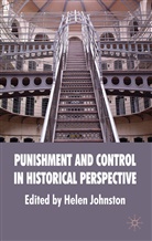 Helen Johnston, Johnston, H Johnston, H. Johnston, Helen Johnston - Punishment and Control in Historical Perspective