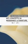 Martin Coyle, Julian Hanna, Martin Coyle - Key Concepts in Modernist Literature