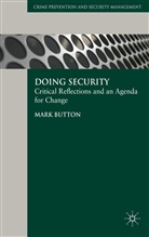 M Button, M. Button, Mark Button, BUTTON MARK - Doing Security