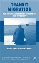 PAPADOPOULOU KOURKOULA ASPASIA, a Papadopoulou-Kourkoula, A. Papadopoulou-Kourkoula, Aspasia Papadopoulou-Kourkoula - Transit Migration