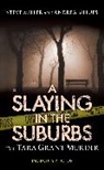 Andrea Billups, Steve Miller - A Slaying in the Suburbs