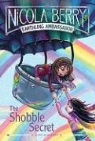 Shannon Bonatakis, Liane Moriarty, Liane/ Bonatakis Moriarty - The Shobble Secret