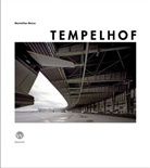 Maximilian Meisse, Maximilian Meise - Tempelhof