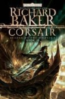 Richard Baker - Corsair