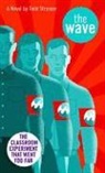Morton Rhue, Todd Strasser - The Wave
