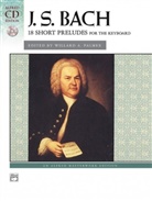 Johann Sebastian Bach, Johann Sebastian (COP)/ Palmer Bach, Kim O'Reilly, Willard Palmer - 18 Short Preludes, Alfred Masterwork Edition