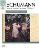 Kim O'Reilly, Robert Schumann, Robert (COP)/ Palmer Schumann, Willard Palmer - Album for the Young, Op. 68