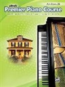 Dennis Alexander, Dennis/ Kowalchyk Alexander, Gayle Kowalchyk, E. Lancaster - Premier Piano Course, Book 2b