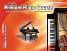 Dennis Alexander, Dennis/ Kowalchyk Alexander, Gayle Kowalchyk, E. Lancaster - Premier Piano Course, Book1a