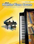 Dennis Alexander, Dennis/ Kowalchyk Alexander, Gayle Kowalchyk, E. Lancaster - Premier Piano Course, Lesson Book 1b