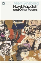 Allen Ginsberg - Howl, Kaddish and Other Poems