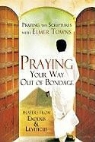Elmer Towns - Praying Your Way Out of Bondage