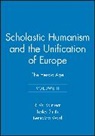Lesley Smith, Lesley Ward Smith, Southern, L. R. Southern, R. W. Southern, R. W. (Late of University of Oxford) Southern... - Scholastic Humanism and the Unification of Europe, Volume II