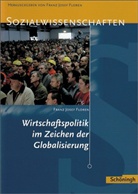 Franz J. Floren, Franz Josef Floren - Wirtschaftspolitik im Zeichen der Globalisierung