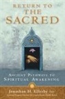 Jonathan H Ellerby, Jonathan H. Ellerby - Return to the Sacred