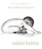 Nick Kelsh, Nick/ Quindlen Kelsh, Anna Quindlen, Nick Kelsh - Naked Babies
