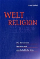 Peter Michel - Weltreligion