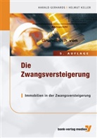 Harald Gerhards, Helmut Keller - Die Zwangsversteigerung