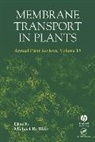 Blatt, M. Blatt, Michael R. Blatt, Mr Blatt, Michael R. Blatt, Blatt Michael R. - Annual Plant Reviews, Membrane Transport in Plants