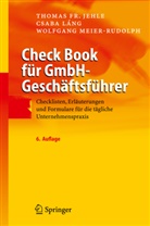 Jehl, Thomas Jehle, Thomas F Jehle, Thomas F. Jehle, Thomas Fr. Jehle, Lán... - Check Book für GmbH-Geschäftsführer