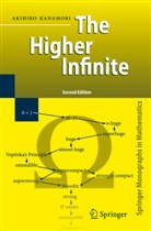 Akihiro Kanamori - The Higher Infinite