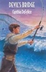 Cynthia De felice, Cynthia Defelice, Cynthia C. DeFelice - Devil's Bridge