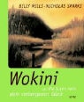 Billy Mills, Nicholas Sparks - Wokini